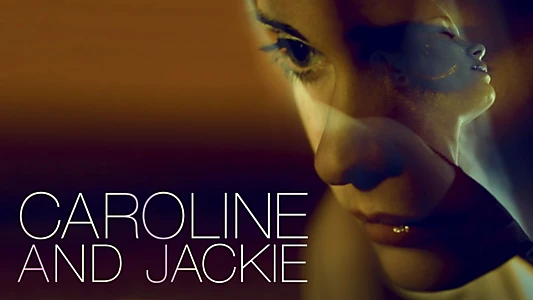 Caroline and Jackie