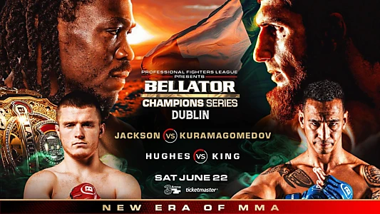 Bellator Champions Series: Dublin