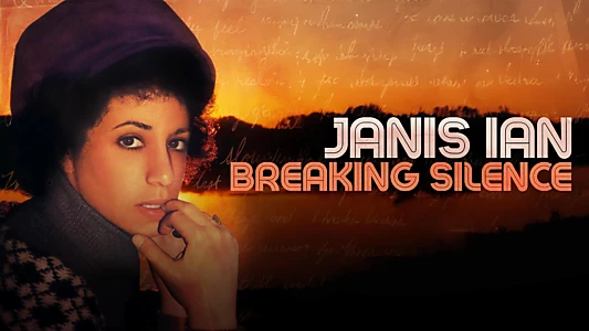 Janis Ian: Breaking Silence