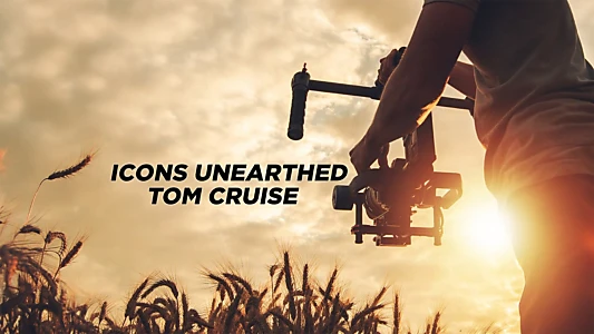 Icons Unearthed: Tom Cruise