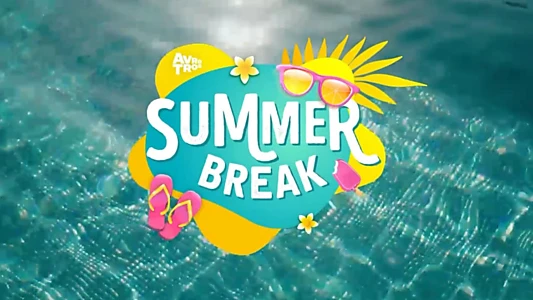 Summer Break