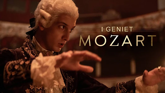Mozart: Rise of a Genius