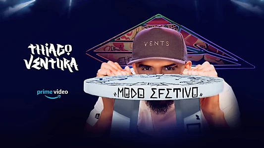 Thiago Ventura: Modo Efetivo