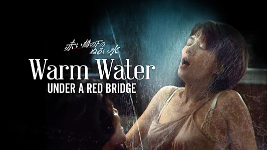 Warm Water Under a Red Bridge