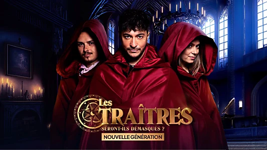 Les traîtres : nouvelle génération