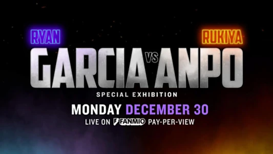 Ryan Garcia vs. Rukiya Ampo