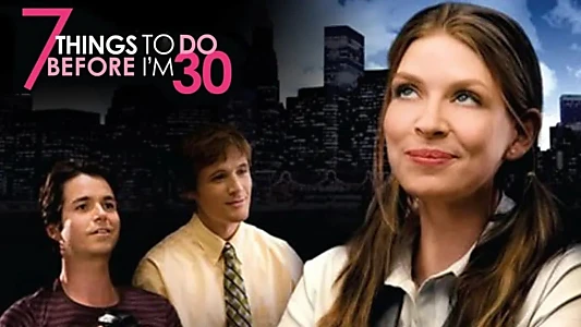 7 Things To Do Before I'm 30