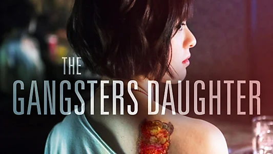 The Gangster's Daughter