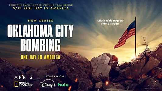 Oklahoma City Bombing: One Day in America