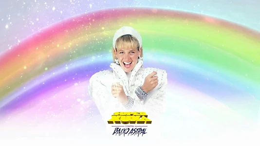 Super Xuxa Against the Down Mood