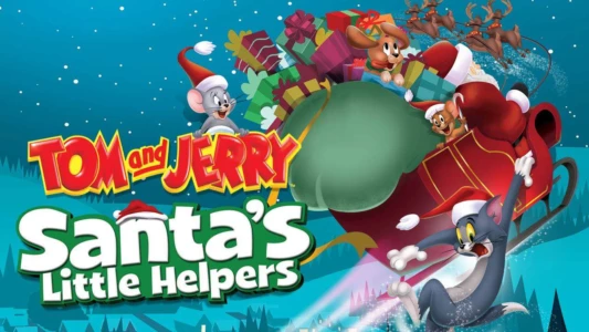 Tom and Jerry Santa's Little Helpers