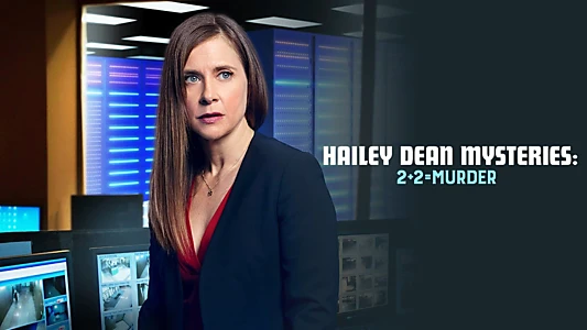 Hailey Dean Mysteries: 2 + 2 = Murder