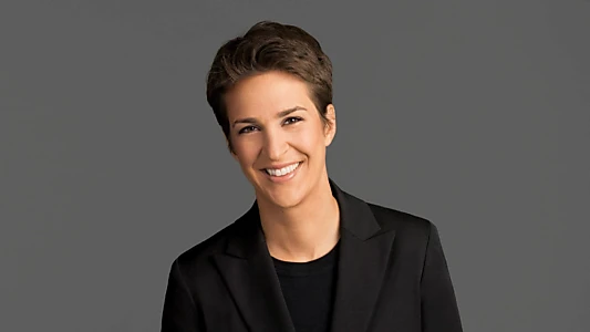 The Rachel Maddow Show