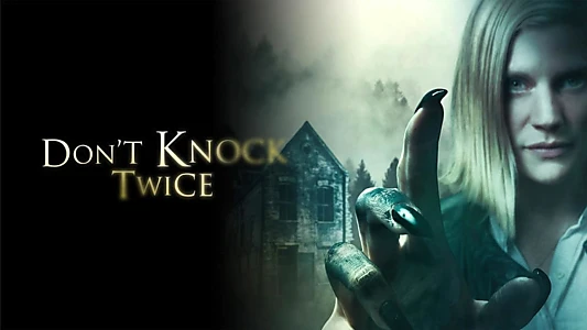 Don't Knock Twice