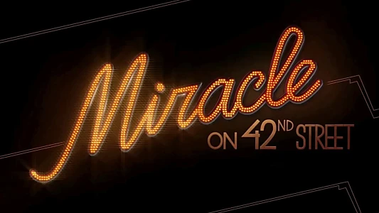 Miracle on 42nd Street