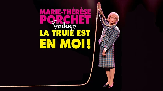 Marie-Thérèse Porchet : La Truie est en moi !