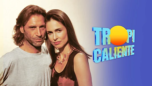 Tropicaliente