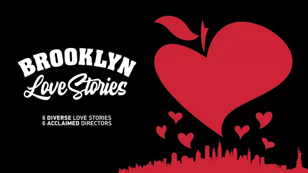Brooklyn Love Stories