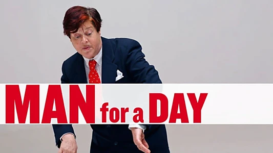 Man for a Day