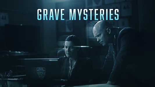 Grave Mysteries