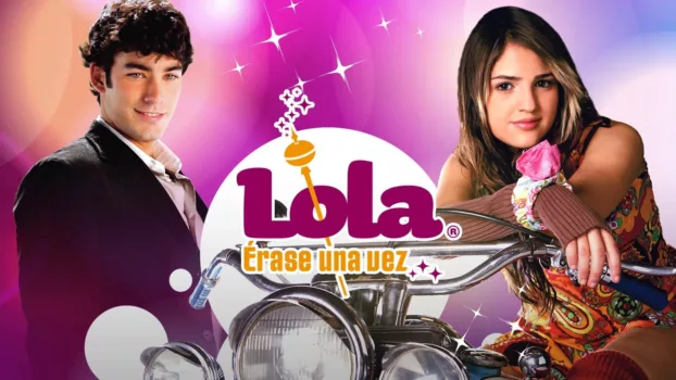 Lola… Once Upon a Time