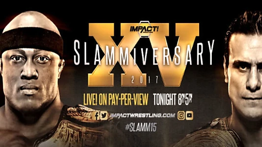 IMPACT Wrestling: Slammiversary XV