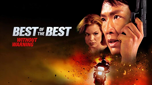 Best of the Best 4: Without Warning