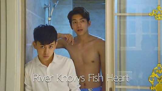 River Knows Fish Heart