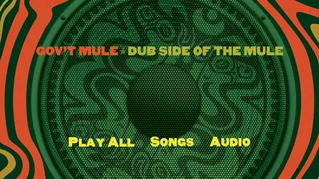 Gov't Mule: Dub Side of the Mule