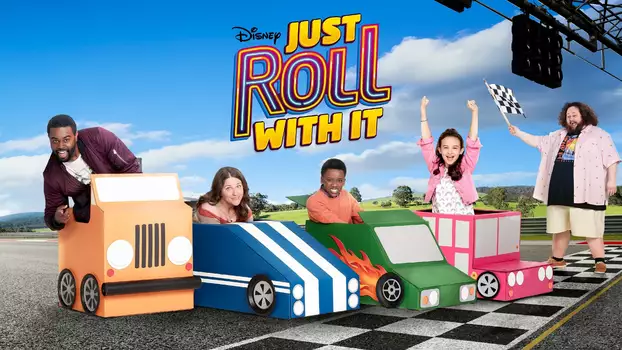 Just Roll with It