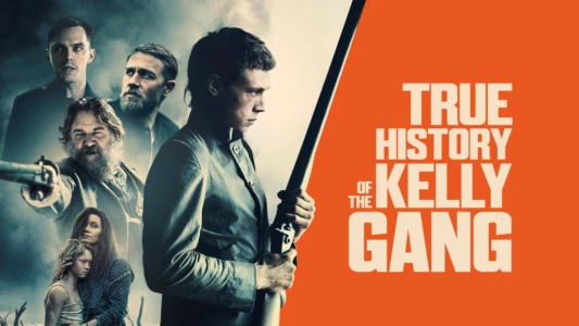 True History of the Kelly Gang
