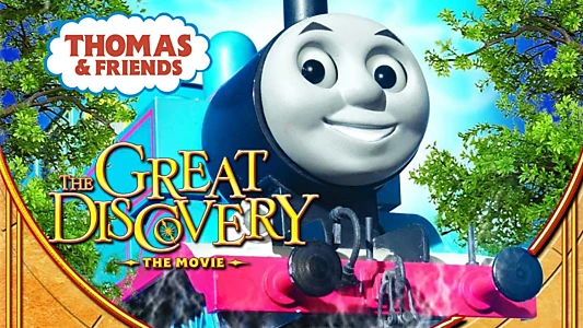 Thomas & Friends: The Great Discovery - The Movie