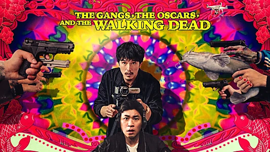 The Gangs, the Oscars, and the Walking Dead