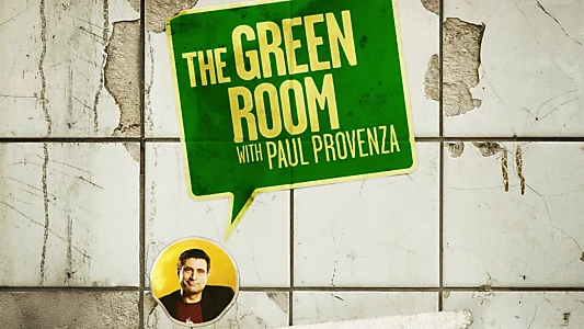 The Green Room with Paul Provenza