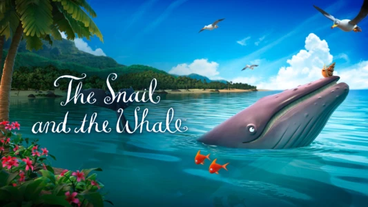 The Snail and the Whale