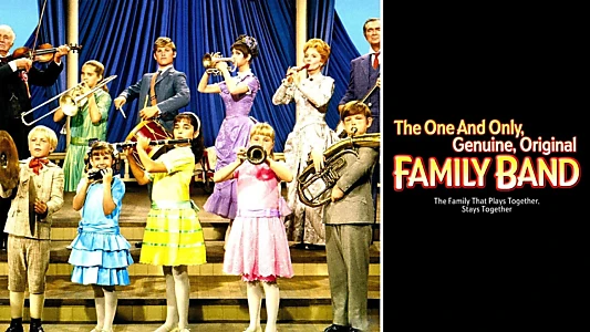 The One and Only, Genuine, Original Family Band