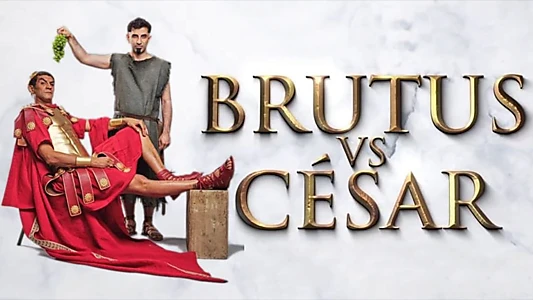 Brutus vs Cesar