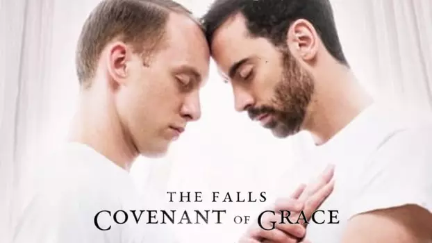 The Falls: Covenant of Grace