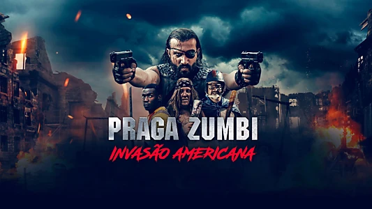 Plaga Zombie: American Invasion