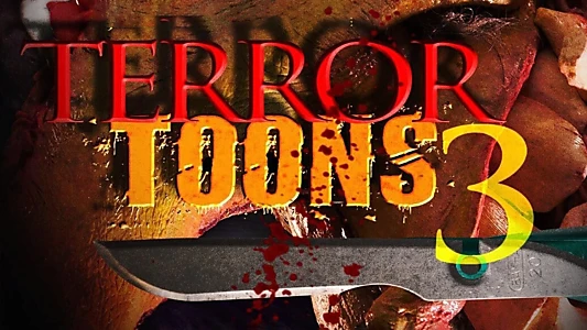 Terror Toons 3