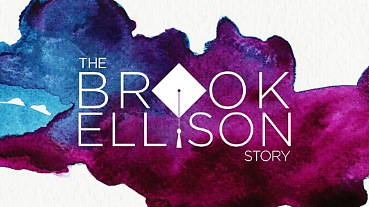 The Brooke Ellison Story