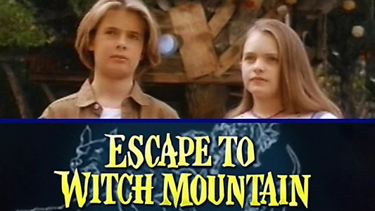 Escape to Witch Mountain