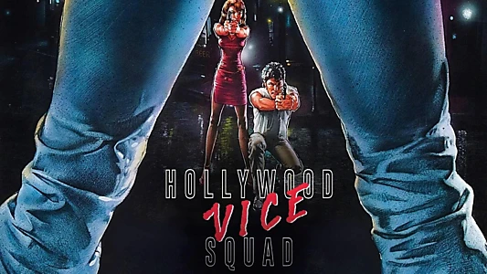 Hollywood Vice Squad