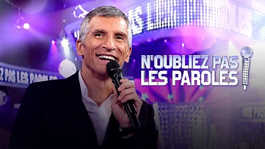N'oubliez pas les paroles - Primes événementiels