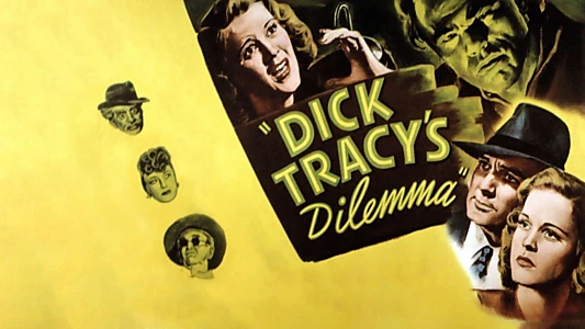 Dick Tracy's Dilemma