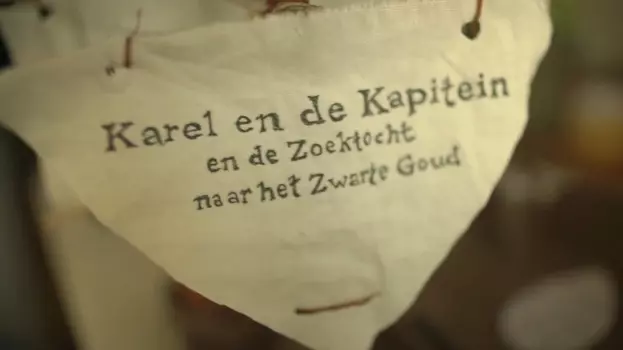 Karel en de Kapitein en de zoektocht naar het Zwarte Goud