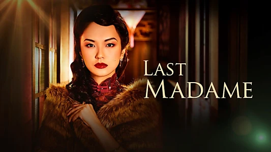 Last Madame