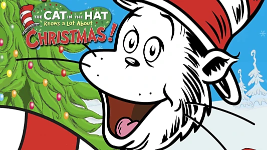 The Cat in the Hat Knows a Lot About Christmas!