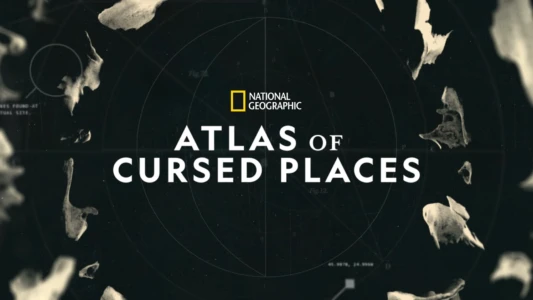 Atlas Of Cursed Places