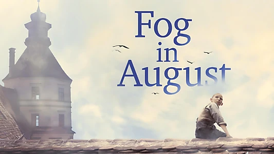 Fog in August